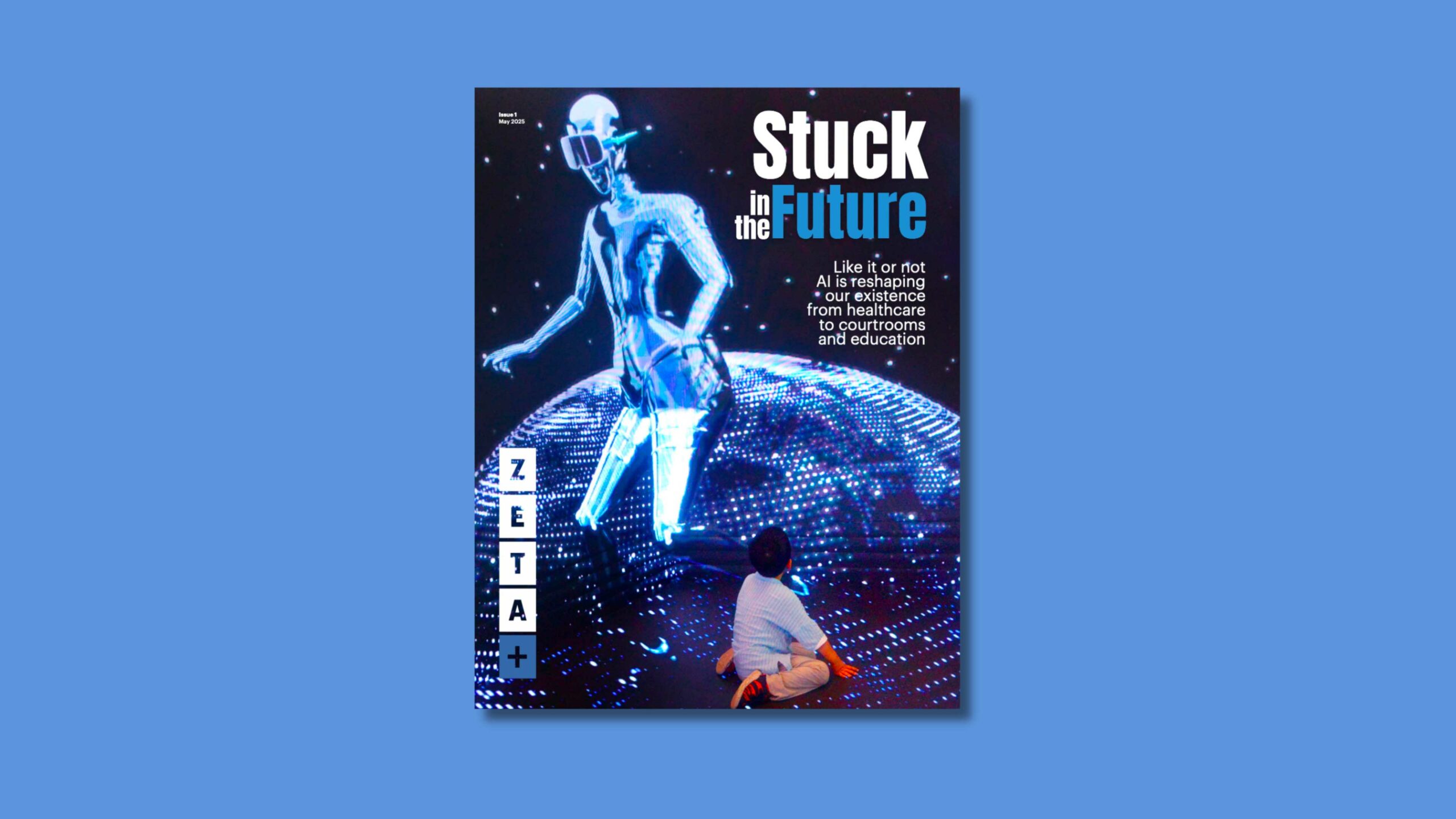 Stuck in the Future – Lo speciale di Zeta Luiss