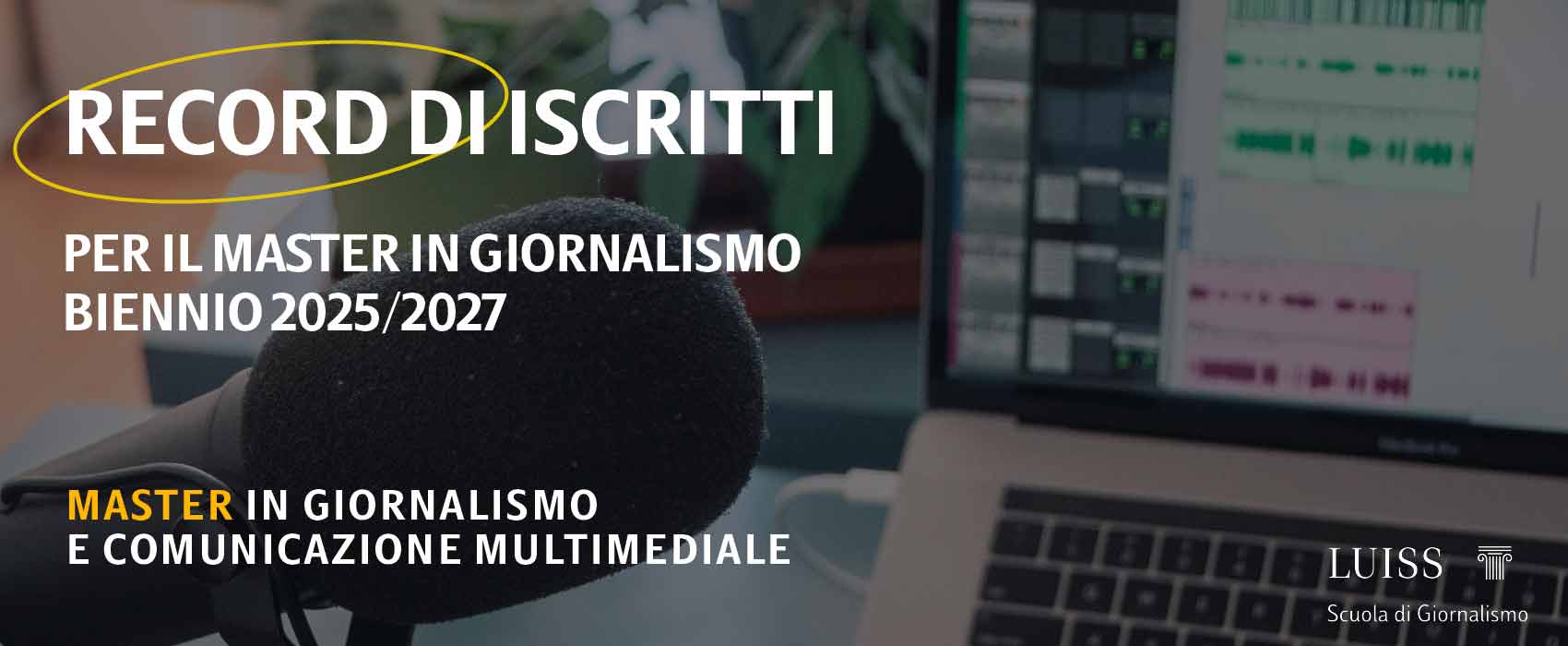 Record di Iscritti al Master in Giornalismo e Comunicazione Multimediale